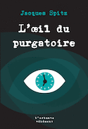 Oeil du purgatoire (L')